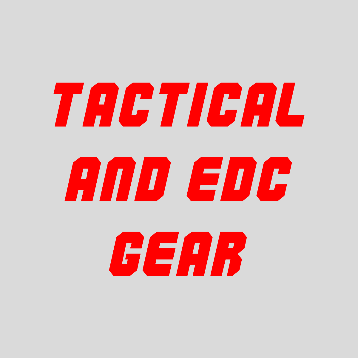 Tactical Gear